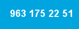 963 175 22 51